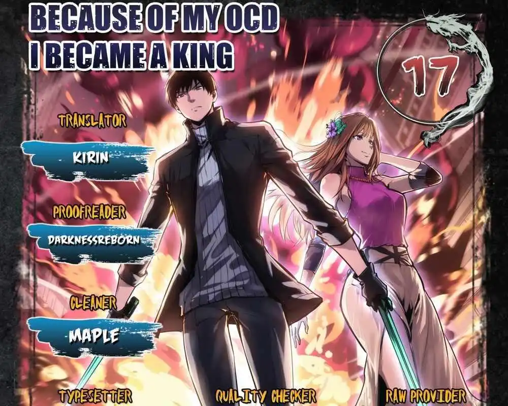 I rely on OCD to become the King Chapter 17 1